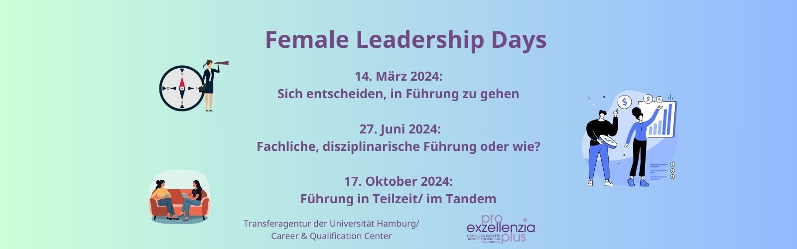 Slide zu den Female Leadership Days - eine Kooperation von Pro Exzellenzia plus* und der Transferagentur der Universität Hamburg